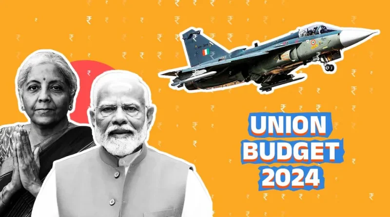केंद्रीय बजट 2024-25 में रक्षा मंत्रालय को 6.22 लाख करोड़ रुपये आवंटित