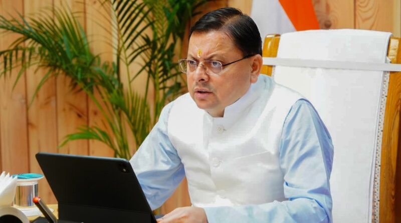 मुख्यमंत्री धामी की अफसरों को हिदायत -आपदा प्रबंधन, कानून व्यवस्था और जनसुविधाओं पर विशेष ध्यान दिया जाए