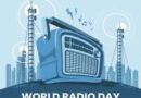 विश्व रेडियो दिवस :  रेडियो को एक सार्वजनिक सेवा माध्यम के रूप में सम्मानित करना