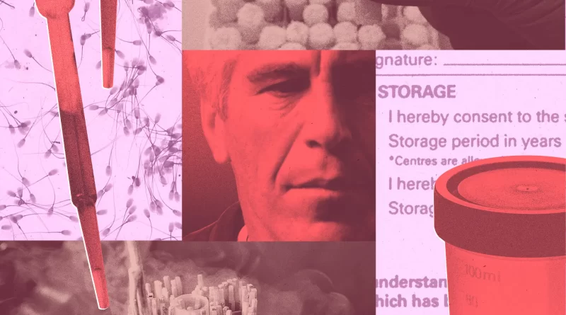 Jeffrey Epstein’s Sperm May Have Survived Him Jeffrey Epstein’s Sperm May Have Survived Him
