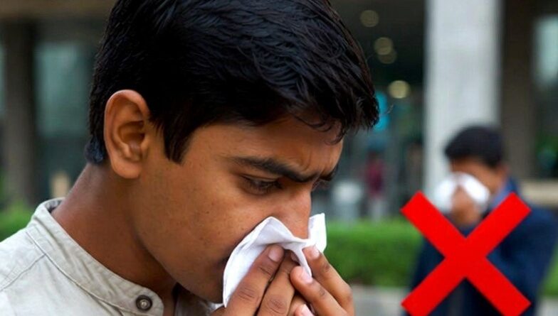 सार्वजनिक रूप से नाक मत साफ करो, रुमाल साथ रखो” Don’t blow your nose in public