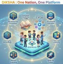 DIKSHA: Powering India’s Digital Learning Ecosystem